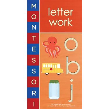 Montessori: Letter Work