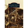 Quabbin Valley: Life as It Was