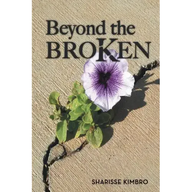 Beyond the Broken