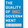 The Quality of Government: Corruption, Social Trust, and Inequality in International Perspective