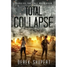 Total Collapse