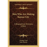 Men Who Are Making Kansas City: A Biographical Directory (1902)