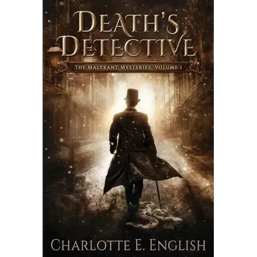 Death's Detective: The Malykant Mysteries, Volume 1
