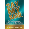 Say My Name: The Third Commandment: It's Probably Not What You Think!