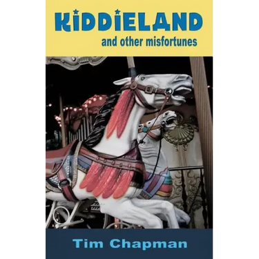 Kiddieland and other misfortunes