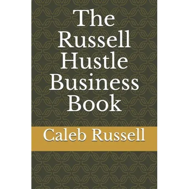 The Russell Hustle Business Book
