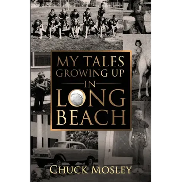 My Tales Growing Up In Long Beach