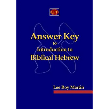 Answer Key to Introduction to Biblical Hebrew