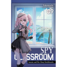 Spy Classroom, Vol. 9 (Light Novel): Annette and Her Many Knickknacks