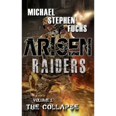 Arisen: Raiders, Volume 1 - The Collapse