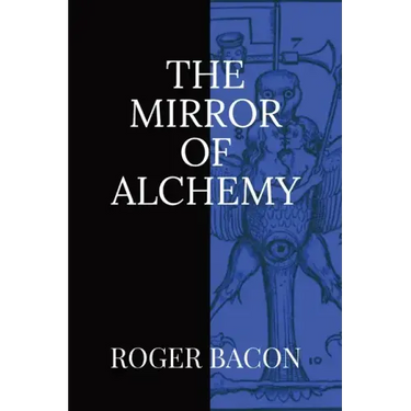The Mirror of Alchemy