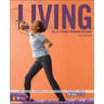 The Living as a Young Woman of God: An 8-Week Curriculum for Middle School Girls, for Ages 11-14