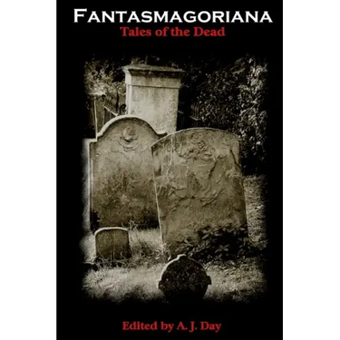 Fantasmagoriana (Tales of The Dead)