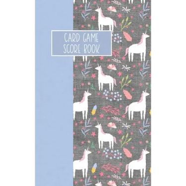 Card Game Score Book: For Tracking Your Favorite Games - Unicorns
