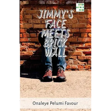 Jimmy's Face Meets Brick Wall: A story by Fapelo