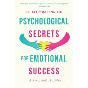 Psychological Secrets for Emotional Success