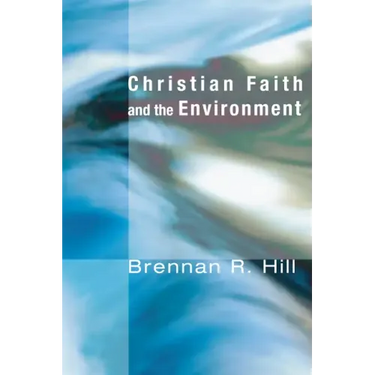 Christian Faith and the Environment