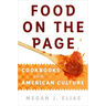 Food on the Page: Cookbooks and American Culture