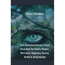 Daily Meditation Eternity Prayer Poem Book For Positve Mindset, Motivation, Happiness, Success, Health & Relationships