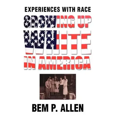 Growing Up White In America: Experiences with Race
