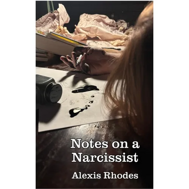 Notes on a Narcissist