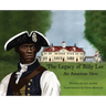The Legacy of Billy Lee: An American Hero