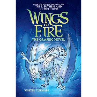 Winter Turning: A Graphic Novel (Wings of Fire Graphic Novel #7): Volume 7