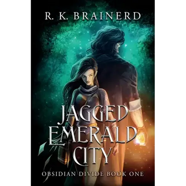 Jagged Emerald City: Obsidian Divide Book One