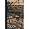 Farm Mechanics: Machinery and Its Use to Save Hand Labor On the Farm, Including Tools, Shop Work, Driving and Driven Machines, Farm Wa