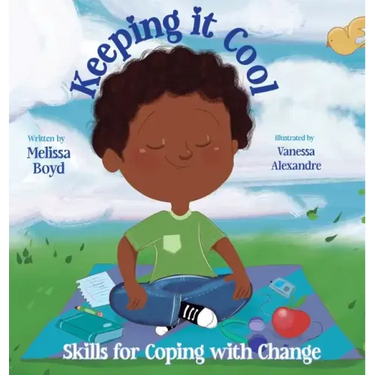 Keeping It Cool: Skills for Coping with Change