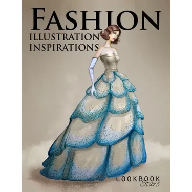 Fashion Illustration Inspirations: Inspirational Fashion Sketches, Fashion Figure Templates for Drawing Practice and Fun Design Challenges