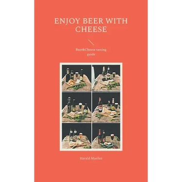 Enjoy Beer with Cheese: Beer&Cheese tasting guide