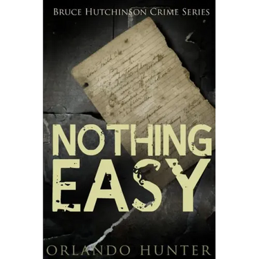 Thriller: Mystery: Nothing Easy: (detective, murder, suspense, action, amateur fbi police private investigator noir mob dark dis