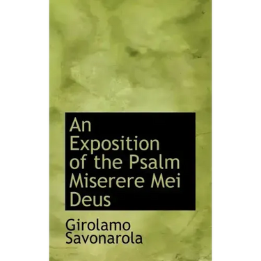 An Exposition of the Psalm Miserere Mei Deus