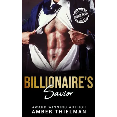 Billionaire's Savior: A Billionaire Romance Novella