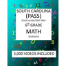6th Grade SOUTH CAROLINA PASS TEST, 2019 MATH, Test Prep: 6th Grade SOUTH CAROLINA PALMETTO ASSESSMENT of STATE STANDARDS TEST 2019 MATH Test Prep/Stu