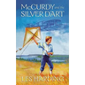 McCurdy and the Silver Dart, New Edition
