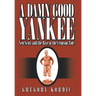 A Damn Good Yankee: Xen Scott and the Rise of the Crimson Tide