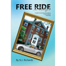 Free Ride to College: A Guide to Grooming Your Kids For a Full Academic Scholarship