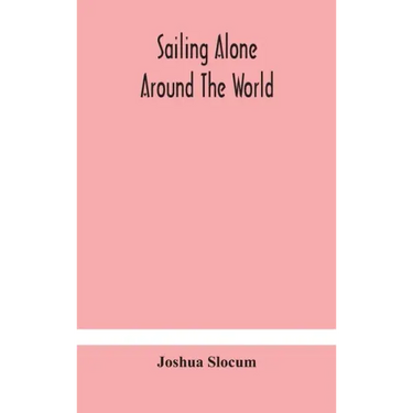 Sailing alone around the world