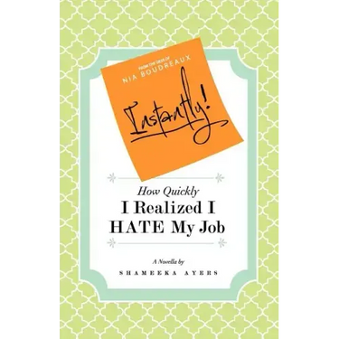 Instantly! How Quickly I Realized I HATE My Job