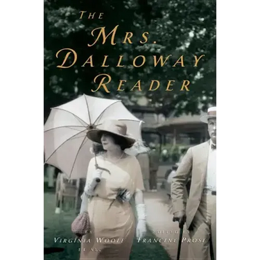 The Mrs. Dalloway Reader