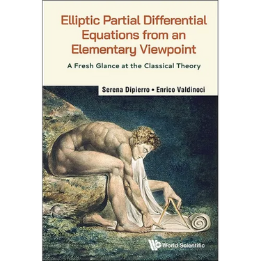 Elliptic Partial Differential Equations Elementary Viewpoint