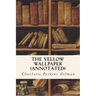 THE YELLOW WALLPAPER (annotated)