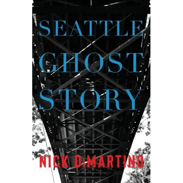 Seattle Ghost Story