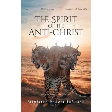 The Spirit of the Anti-Christ
