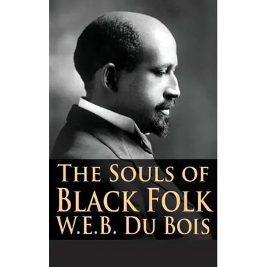 The Souls of Black Folk
