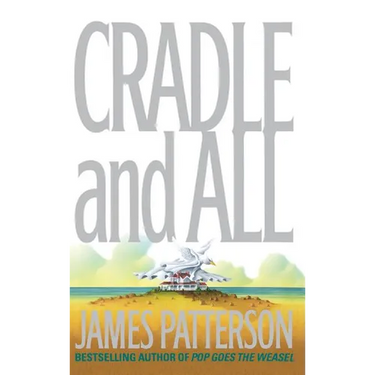 Cradle and All