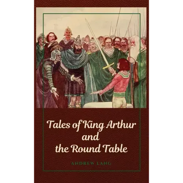Tales of King Arthur and the Round Table
