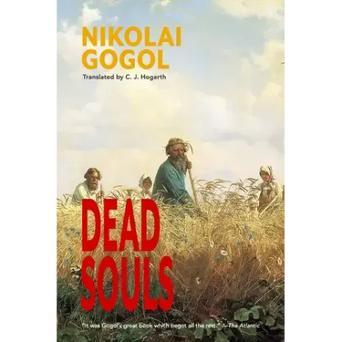 Dead Souls (Warbler Classics Annotated Edition)